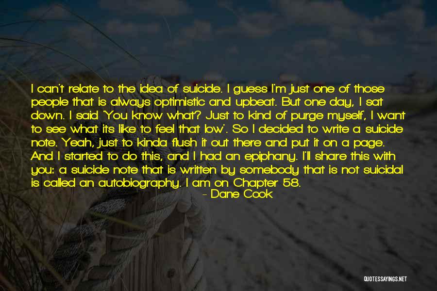 Note Myself Quotes By Dane Cook Note Myself Quotes By Dane Cook