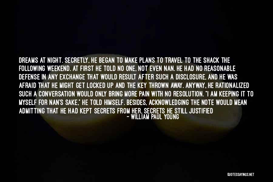 Note Myself Quotes By William Paul Young Note Myself Quotes By William Paul Young