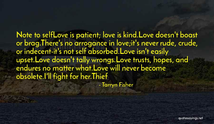 Note Self Quotes By Tarryn Fisher Note Self Quotes By Tarryn Fisher