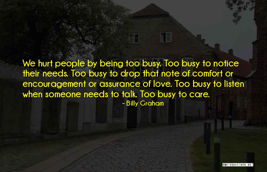 Note To Self Love Quotes By Billy Graham