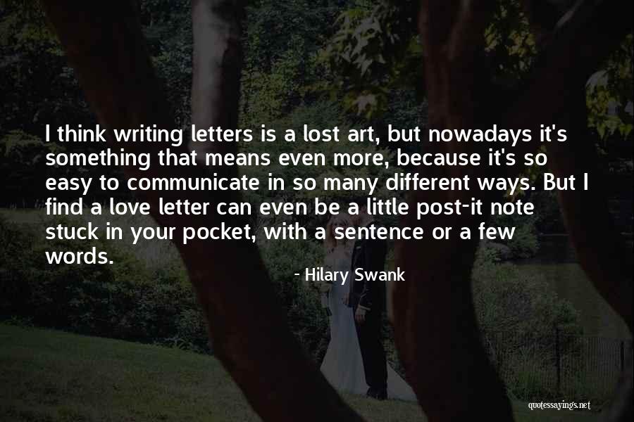 Note To Self Love Quotes By Hilary Swank