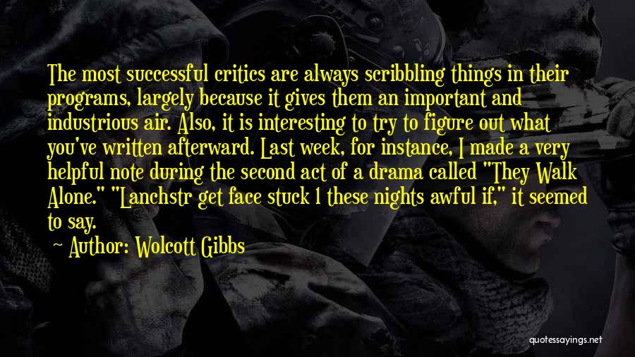 Note Writing Quotes By Wolcott Gibbs