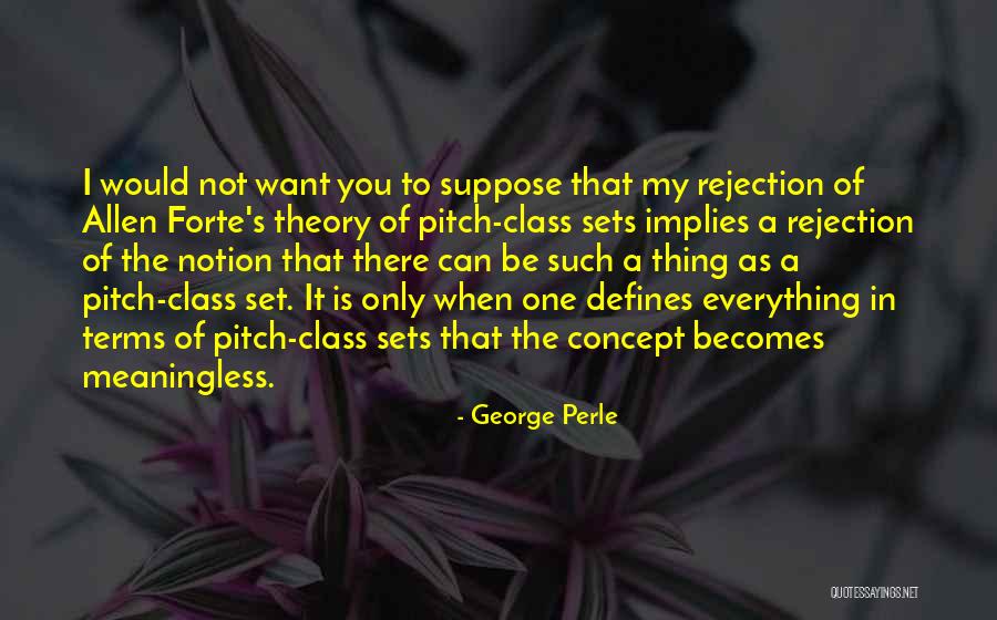 Notebook Dementia Quotes By George Perle Notebook Dementia Quotes By George Perle