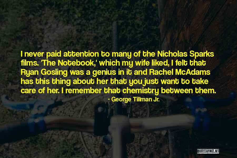Notebook Nicholas Quotes By George Tillman Jr. Notebook Nicholas Quotes By George Tillman Jr.
