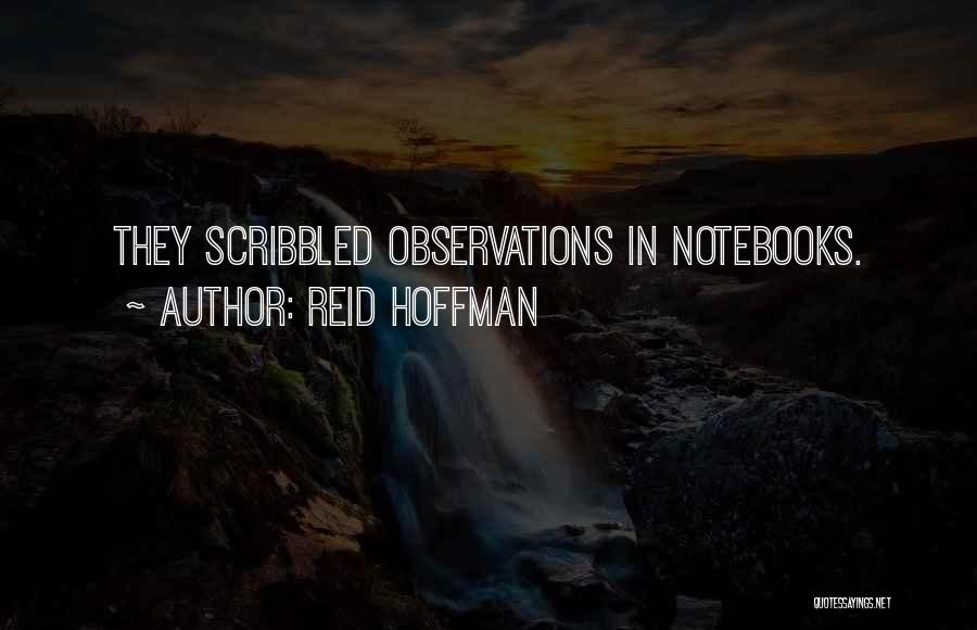 Notebooks With Inspirational Quotes By Reid Hoffman