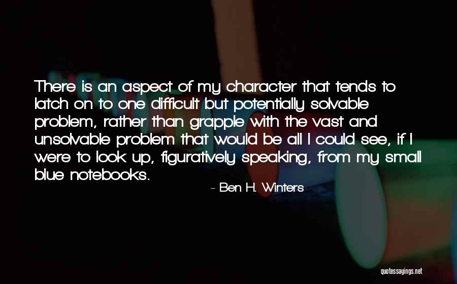 Notebooks With Quotes By Ben H. Winters Notebooks With Quotes By Ben H. Winters