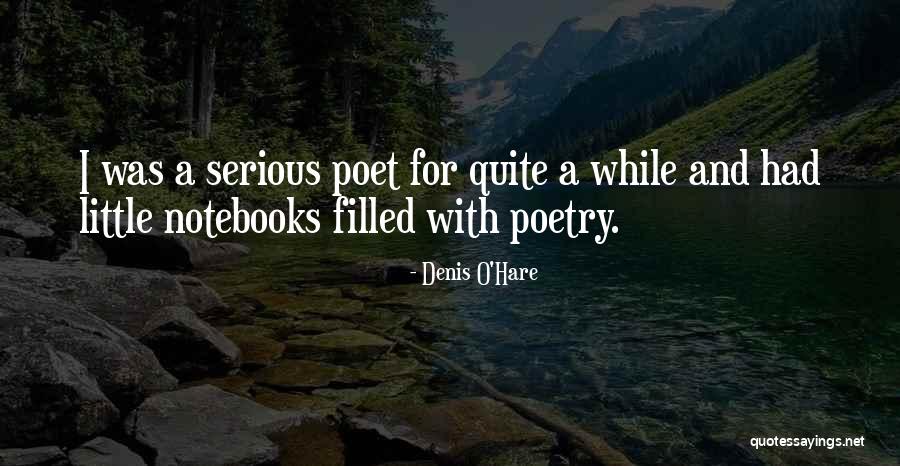 Notebooks With Quotes By Denis O'Hare Notebooks With Quotes By Denis O'Hare