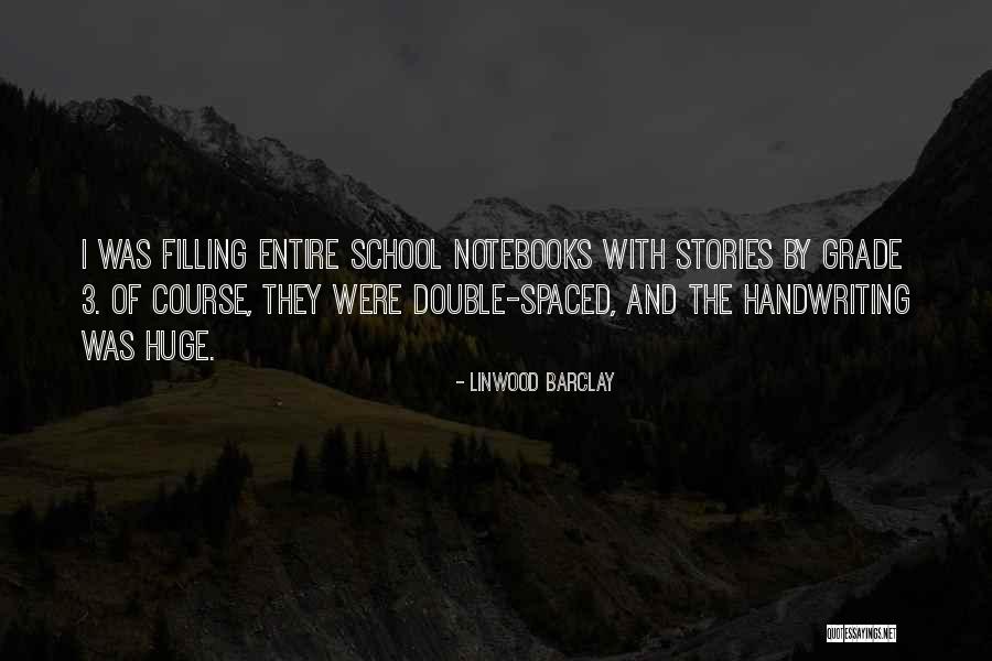 Notebooks With Quotes By Linwood Barclay Notebooks With Quotes By Linwood Barclay