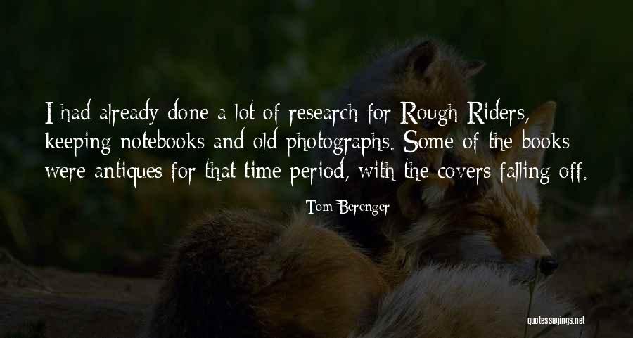 Notebooks With Quotes By Tom Berenger Notebooks With Quotes By Tom Berenger