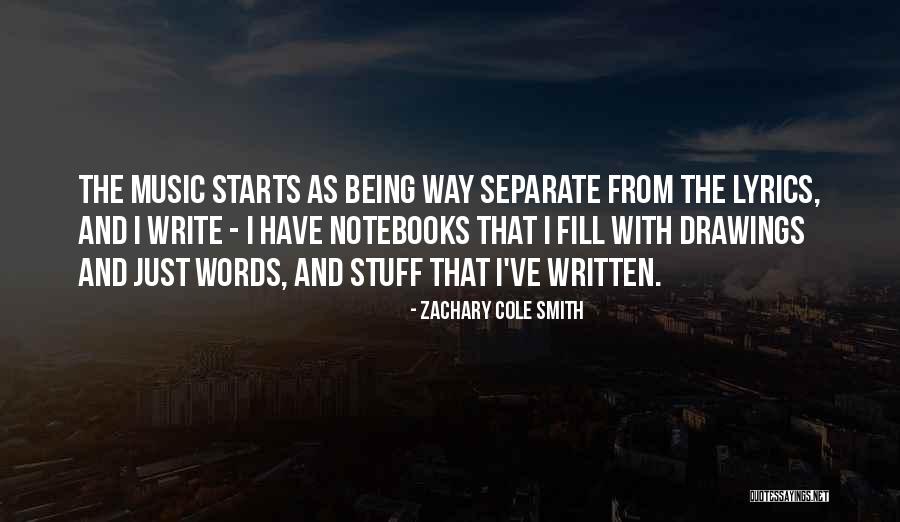 Notebooks With Quotes By Zachary Cole Smith Notebooks With Quotes By Zachary Cole Smith
