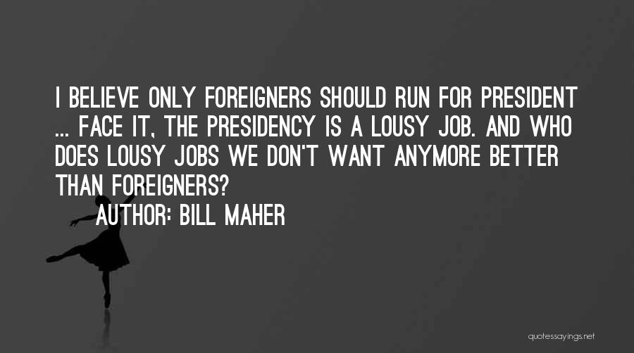 Notecard Design Quotes By Bill Maher