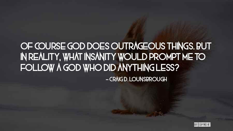 Notecards App Quotes By Craig D. Lounsbrough Notecards App Quotes By Craig D. Lounsbrough