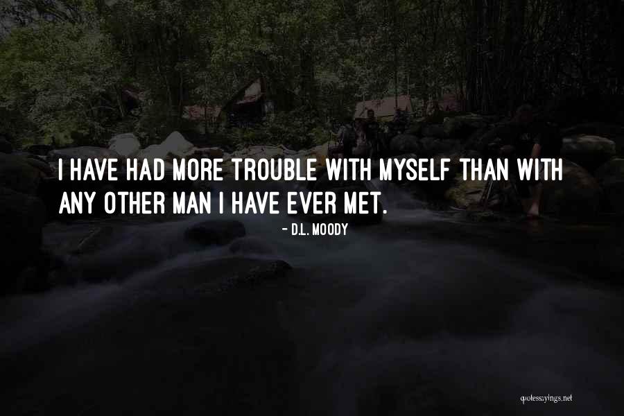 Noteless Quotes By D.L. Moody Noteless Quotes By D.L. Moody
