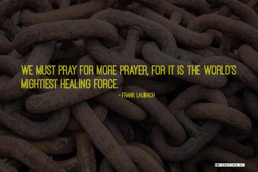 Noteman Pipe Quotes By Frank Laubach