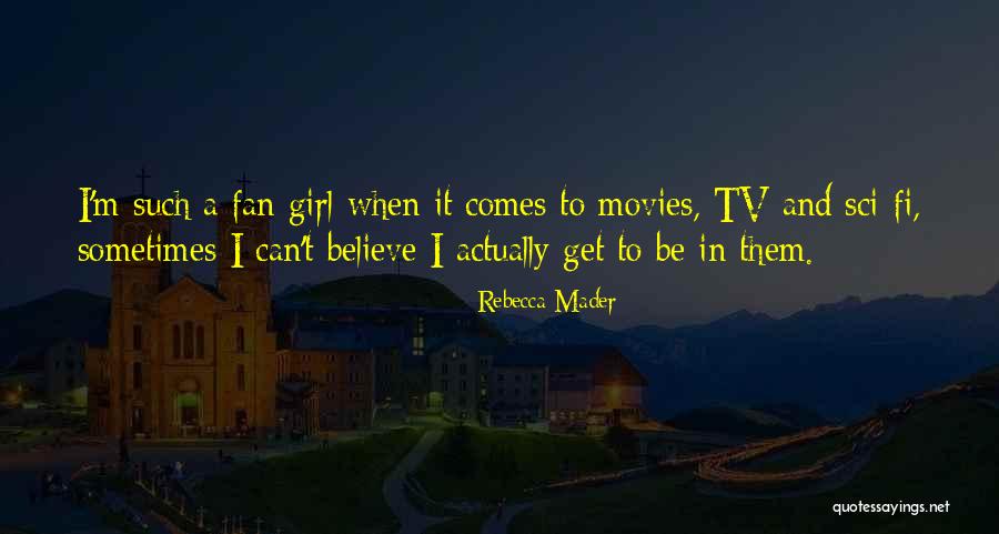 Notemans Quotes By Rebecca Mader Notemans Quotes By Rebecca Mader