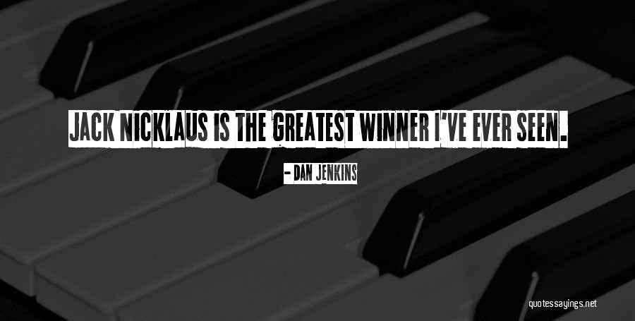 Notenboom Blade Quotes By Dan Jenkins Notenboom Blade Quotes By Dan Jenkins