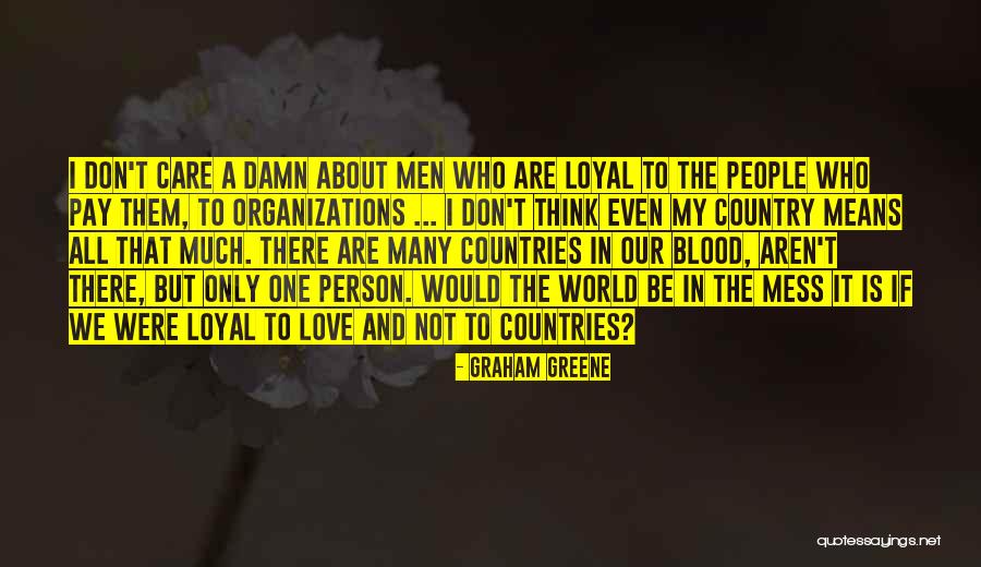 Notes About Love Quotes By Graham Greene Notes About Love Quotes By Graham Greene