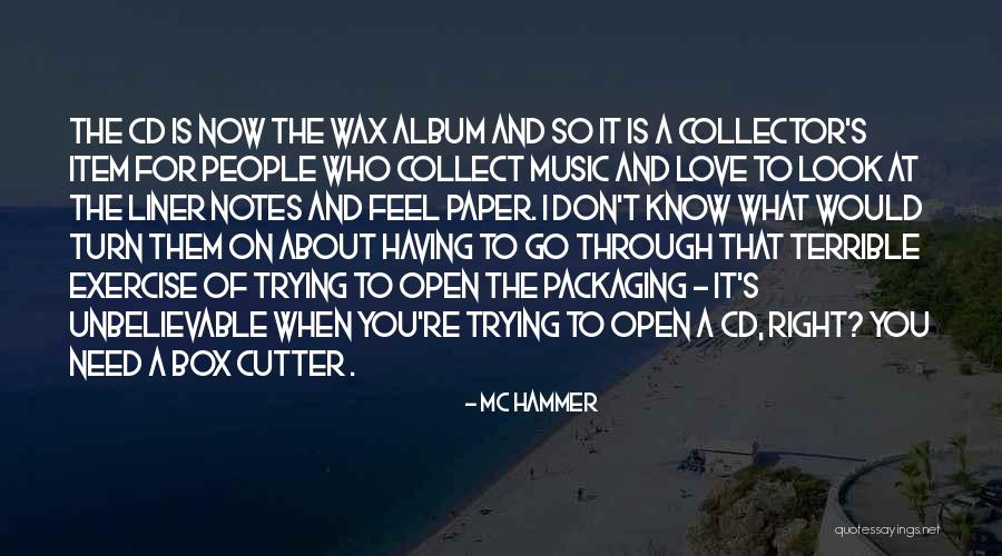 Notes About Love Quotes By MC Hammer Notes About Love Quotes By MC Hammer