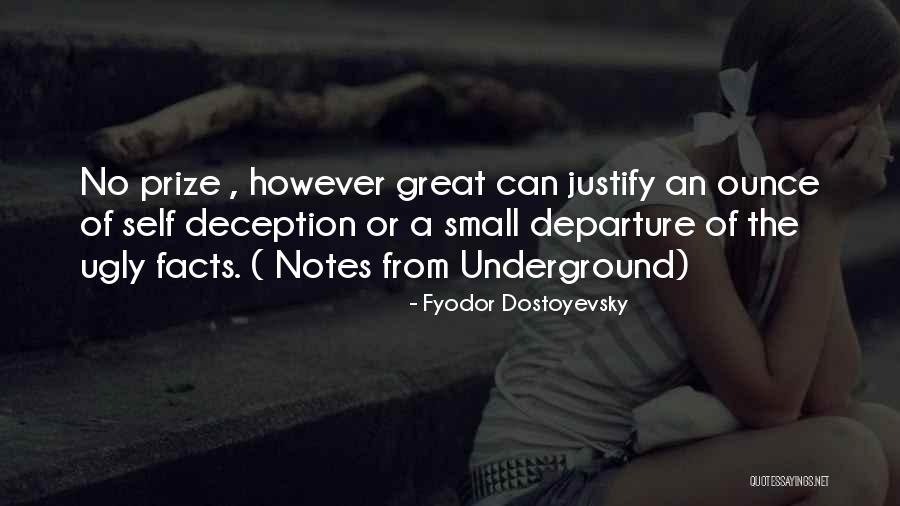 Notes From The Underground Quotes By Fyodor Dostoyevsky Notes From The Underground Quotes By Fyodor Dostoyevsky