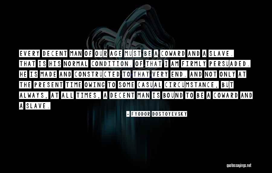 Notes From The Underground Quotes By Fyodor Dostoyevsky Notes From The Underground Quotes By Fyodor Dostoyevsky