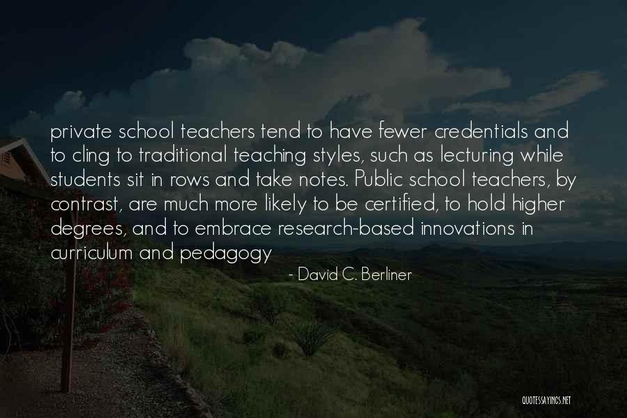 Notes In C Quotes By David C. Berliner Notes In C Quotes By David C. Berliner
