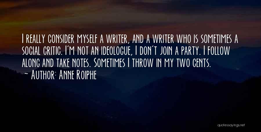 Notes In Quotes By Anne Roiphe