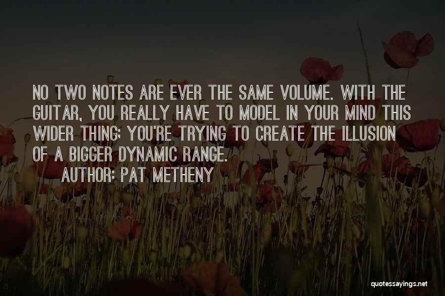 Notes In Quotes By Pat Metheny