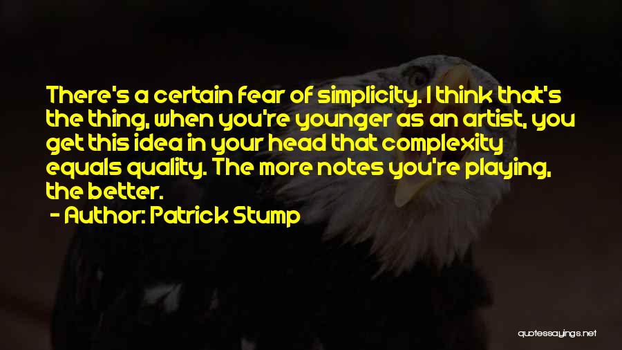 Notes In Quotes By Patrick Stump