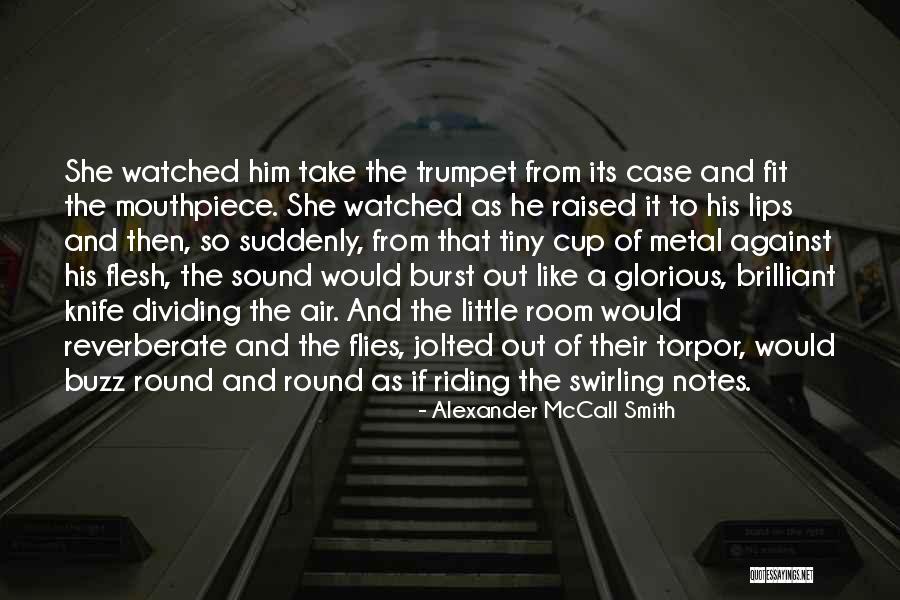 Notes Music Quotes By Alexander McCall Smith Notes Music Quotes By Alexander McCall Smith