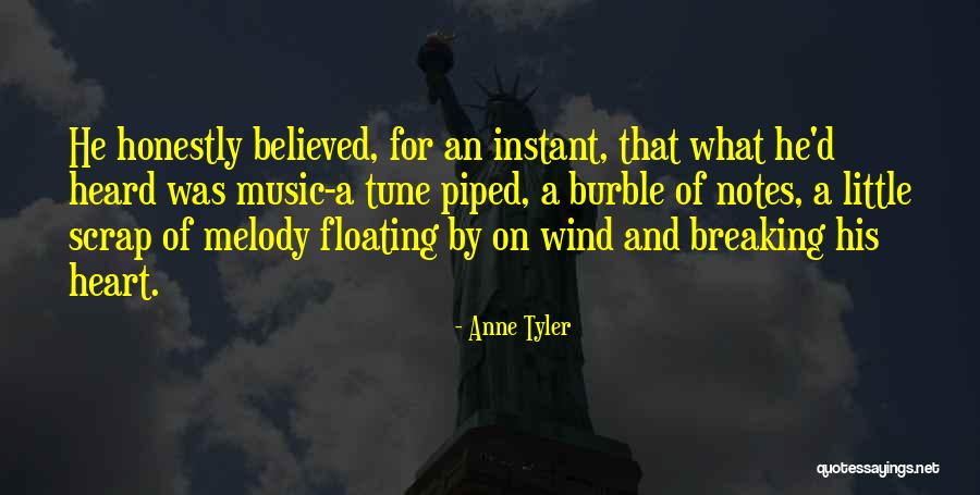 Notes Music Quotes By Anne Tyler