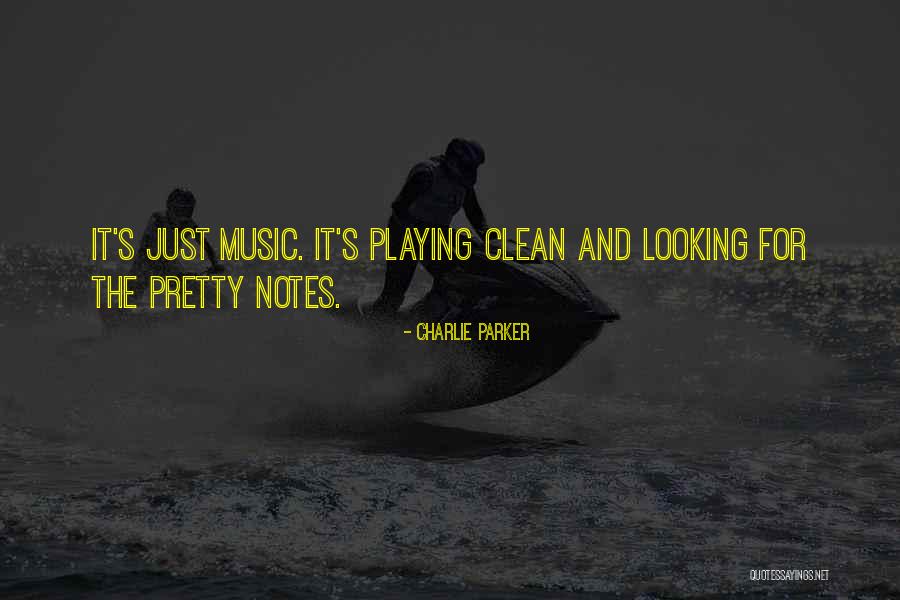 Notes Music Quotes By Charlie Parker