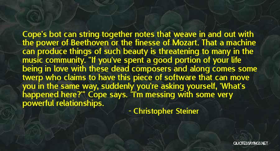 Notes Music Quotes By Christopher Steiner