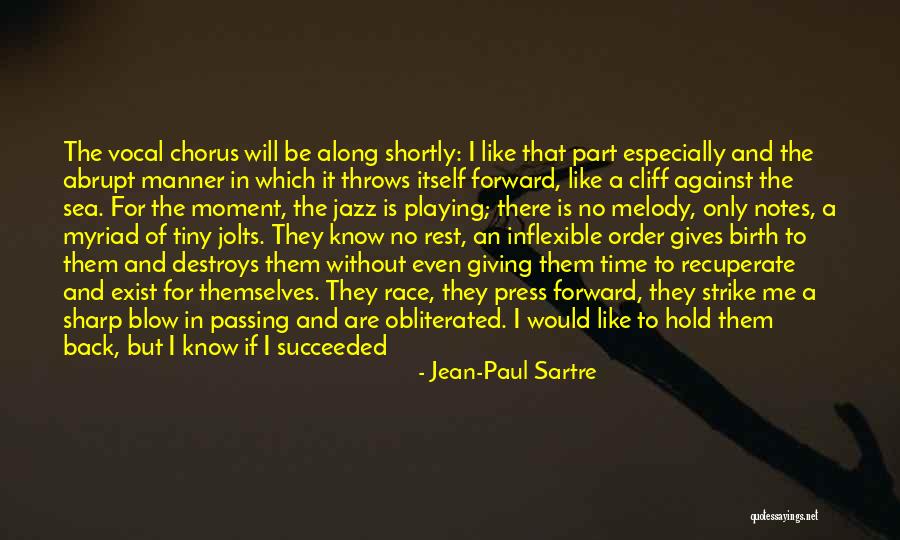 Notes Music Quotes By Jean-Paul Sartre Notes Music Quotes By Jean-Paul Sartre