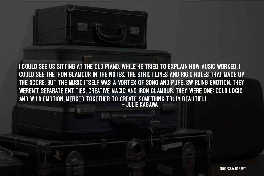 Notes Music Quotes By Julie Kagawa