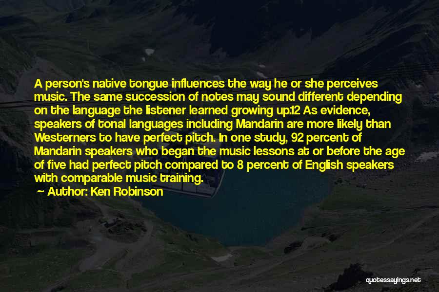 Notes Music Quotes By Ken Robinson