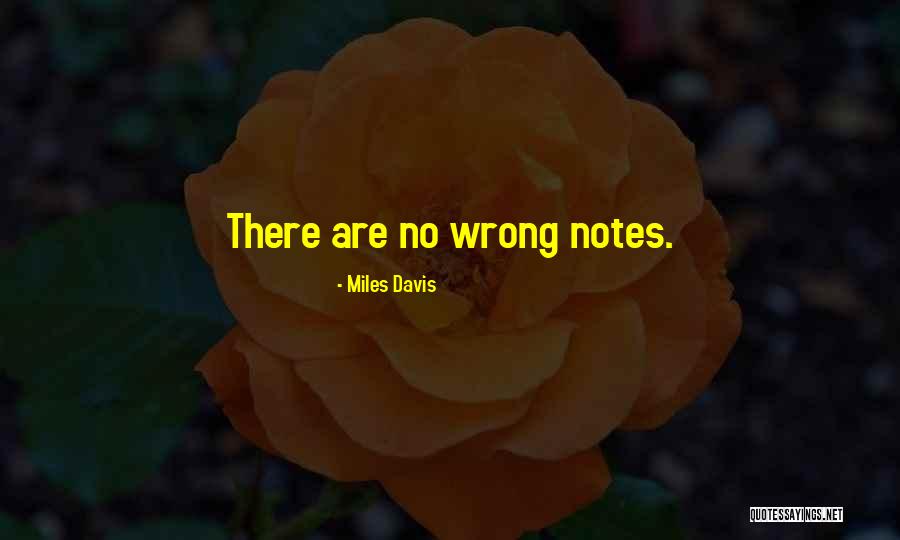 Notes Music Quotes By Miles Davis