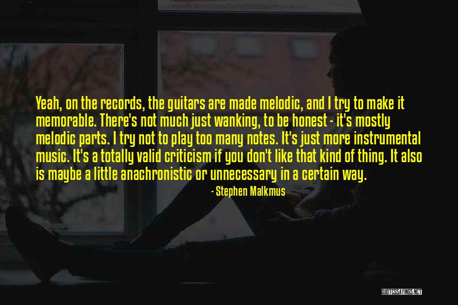 Notes Music Quotes By Stephen Malkmus