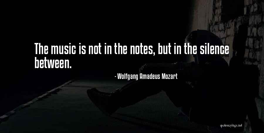 Notes Music Quotes By Wolfgang Amadeus Mozart Notes Music Quotes By Wolfgang Amadeus Mozart