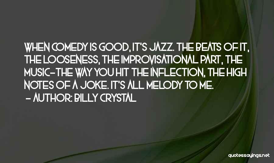 Notes Quotes By Billy Crystal