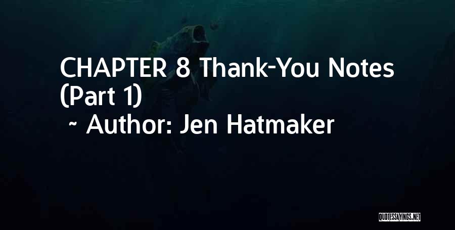 Notes Quotes By Jen Hatmaker