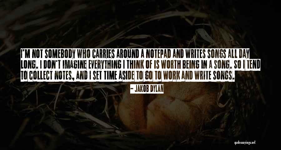 Notes You Can Write Quotes By Jakob Dylan Notes You Can Write Quotes By Jakob Dylan