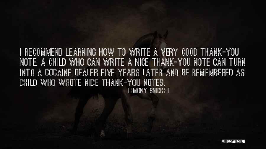 Notes You Can Write Quotes By Lemony Snicket Notes You Can Write Quotes By Lemony Snicket