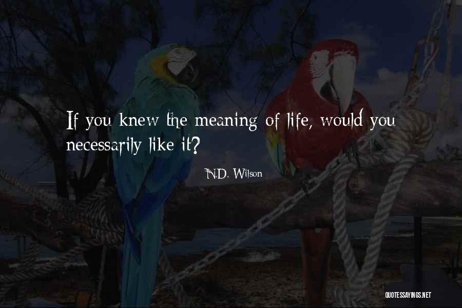 Notes You Quotes By N.D. Wilson Notes You Quotes By N.D. Wilson