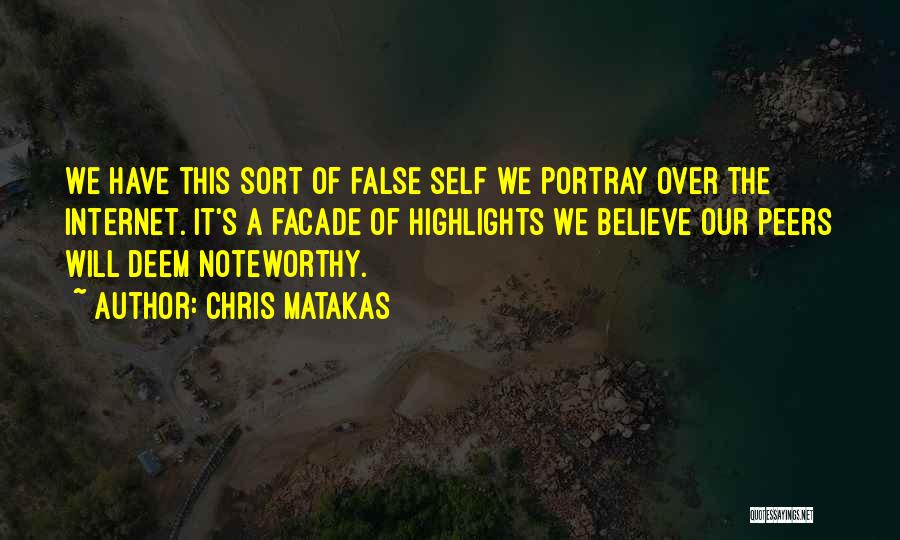Noteworthy Quotes By Chris Matakas