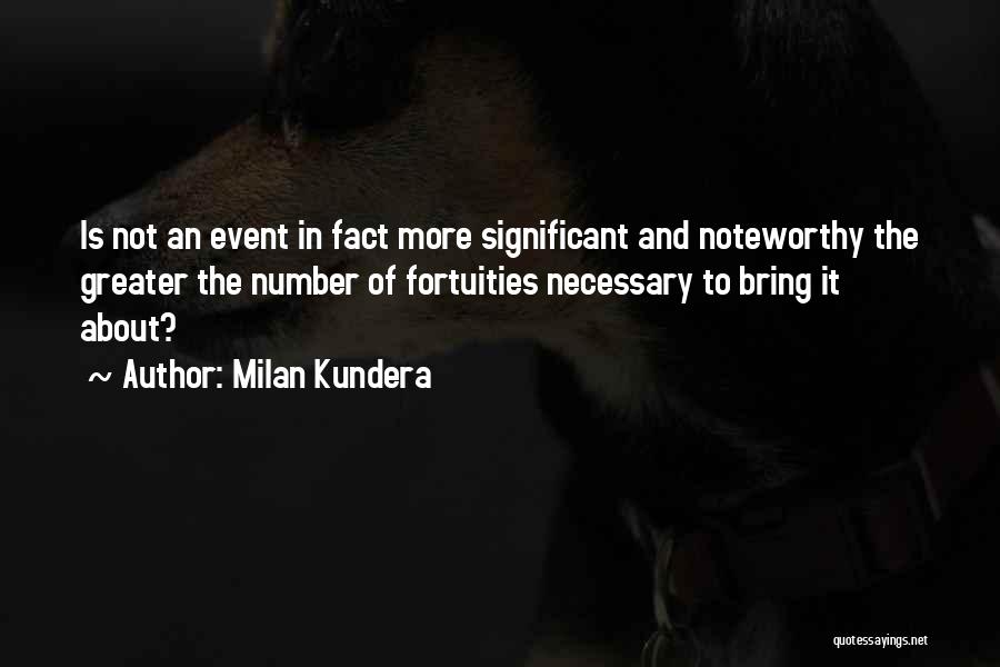 Noteworthy Quotes By Milan Kundera