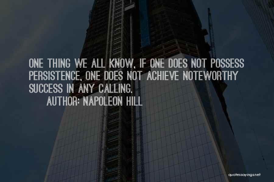 Noteworthy Quotes By Napoleon Hill