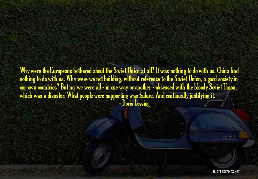 Nothing About Us Without Us Quotes By Doris Lessing Nothing About Us Without Us Quotes By Doris Lessing