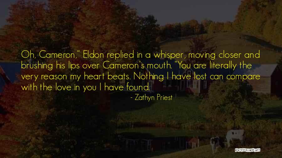 Nothing Beats Love Quotes By Zathyn Priest