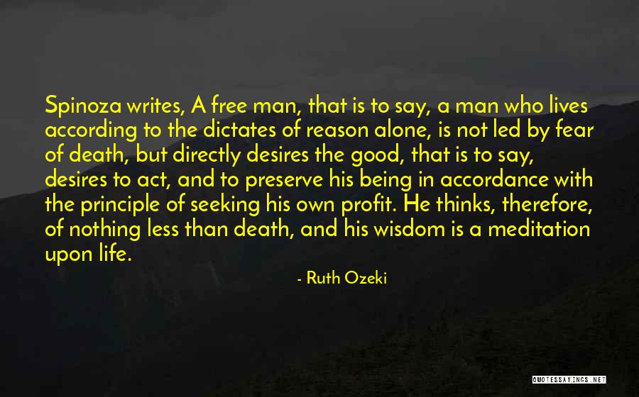 Nothing Being Free In Life Quotes By Ruth Ozeki Nothing Being Free In Life Quotes By Ruth Ozeki
