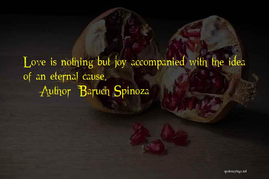 Nothing But Joy Quotes By Baruch Spinoza